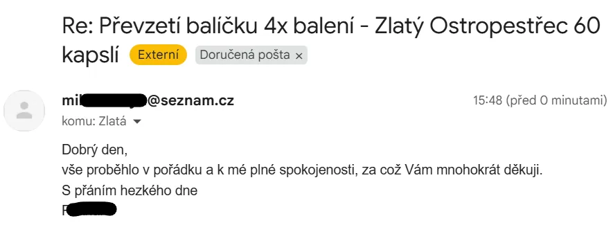 E-mail k převzetí balíčku se 4 baleními: Vše proběhlo v pořádku a k mé plné spokojenosti.
